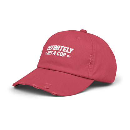 Definitely NOT a cop, Unisex Distressed Cap, Funny Hat, Casual Gift, Everyday Wear, Cool Accessory, Adjustable Cap