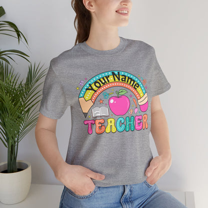 Personalized Teacher T-Shirt, Cute Teacher Gift, Back to School Shirt, Apparel, Custom Name Tee