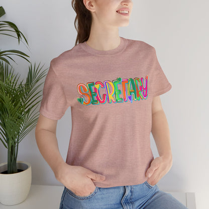 Colorful Secretary Unisex Tee, Fun School Admin