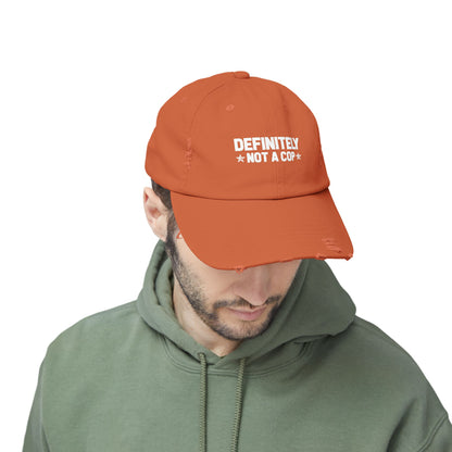 Definitely NOT a cop, Unisex Distressed Cap, Funny Hat, Casual Gift, Everyday Wear, Cool Accessory, Adjustable Cap