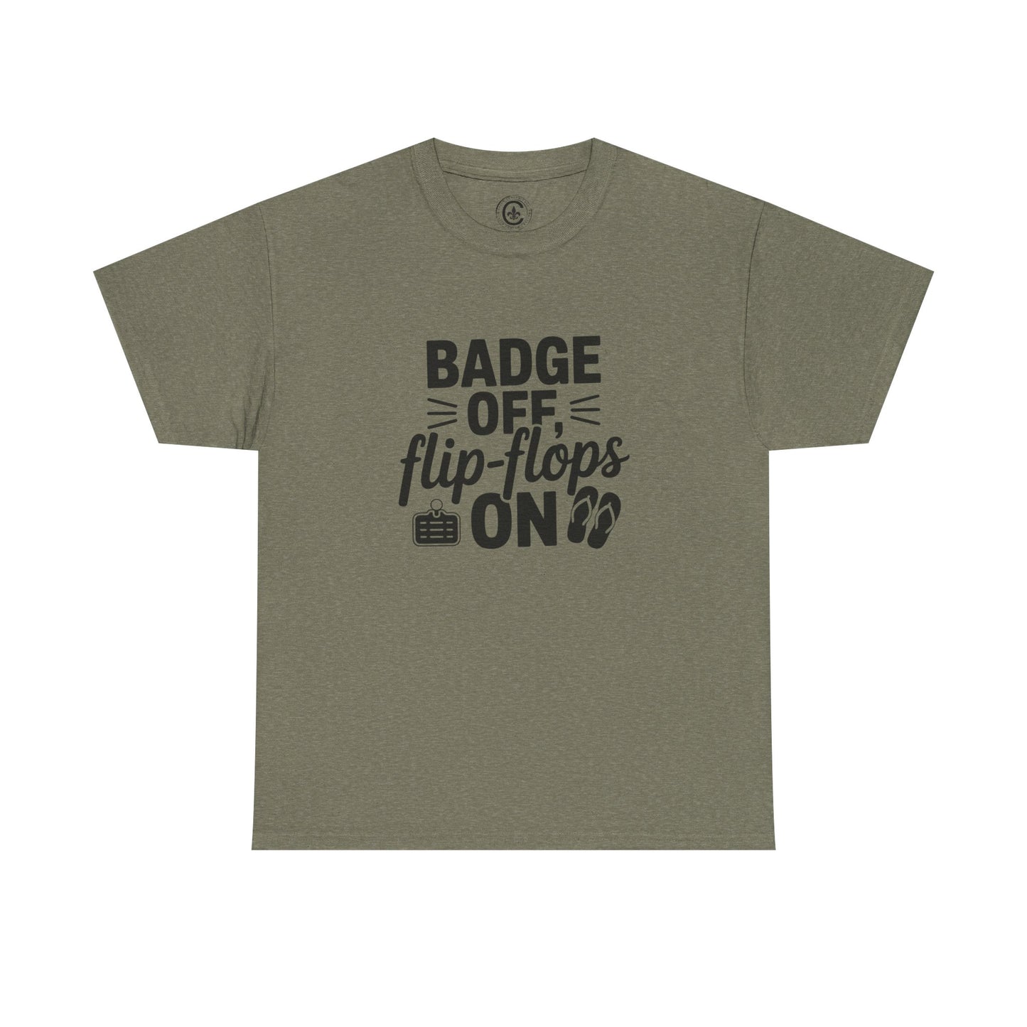 Retired Cop. Badge off, flip flops on first responder, Graphic Tee, T-Shirt, Unisex Humor Shirt, Gifts for Friends, Casual Wear, law enforcement