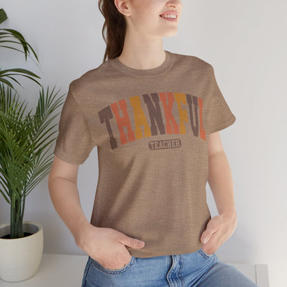 Thankful Teacher Tee, Unisex, Thanksgiving