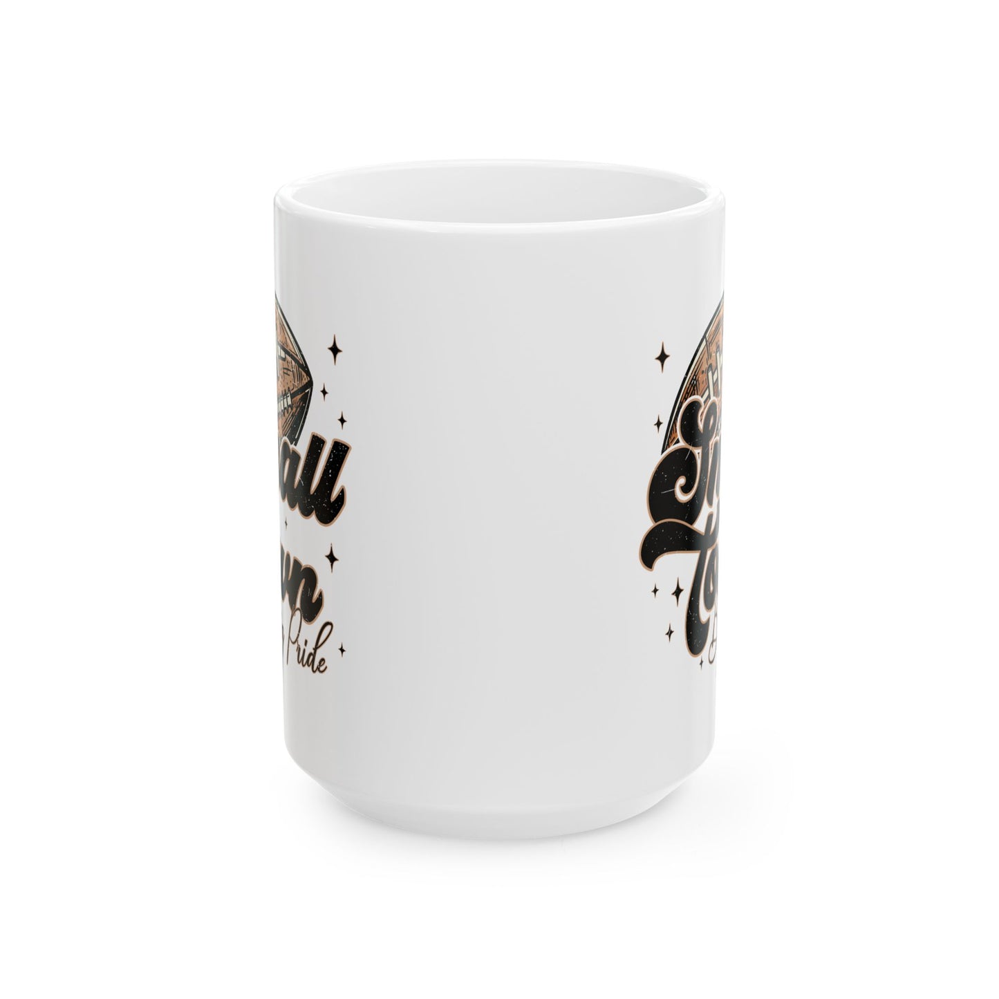 Small Town Football Ceramic Mug - Sports Fan Gift, Coffee Cup, Game Day Essential, Personalized Mug, Team Spirit