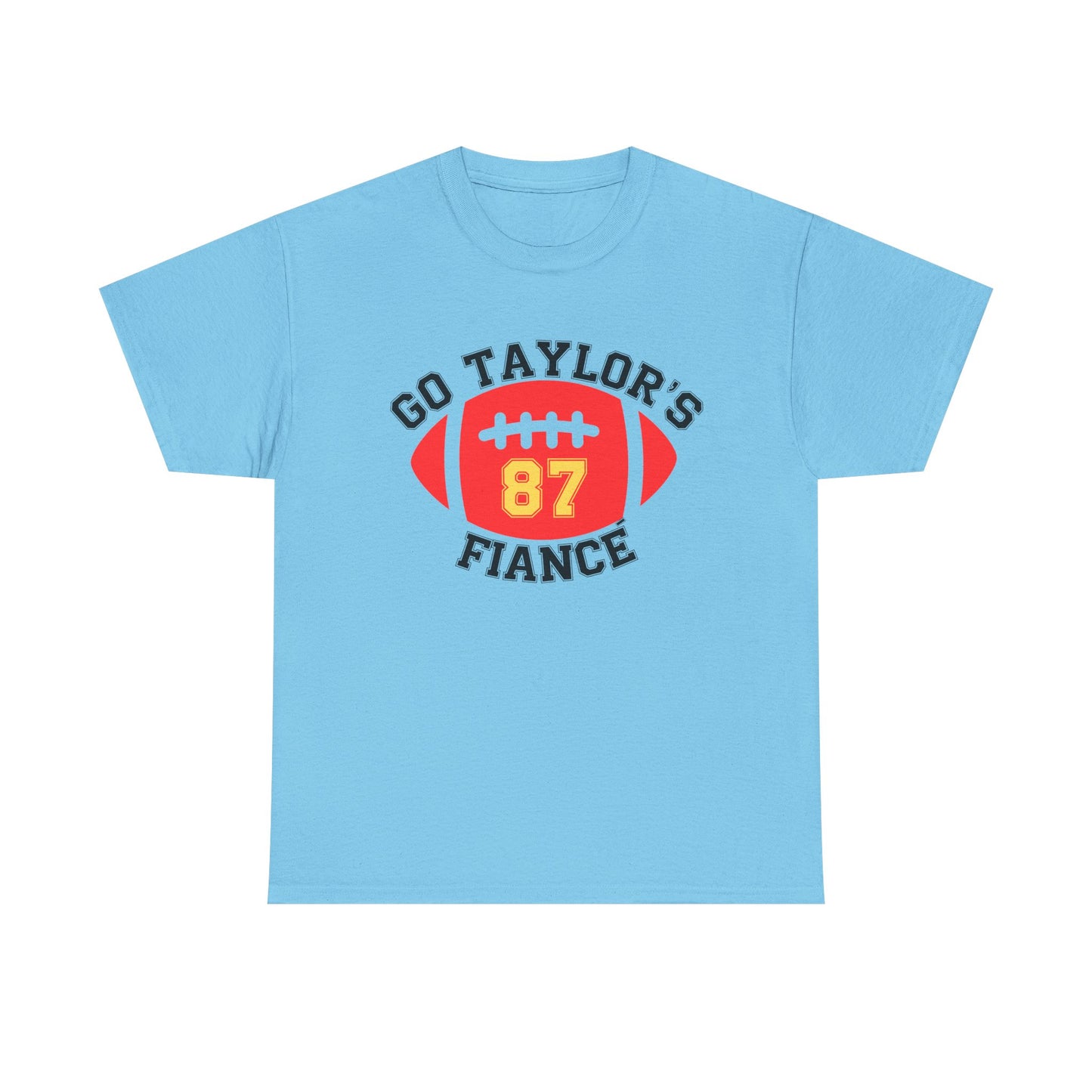 Go Taylor's Fiance, #87 Unisex Heavy Cotton Tee,