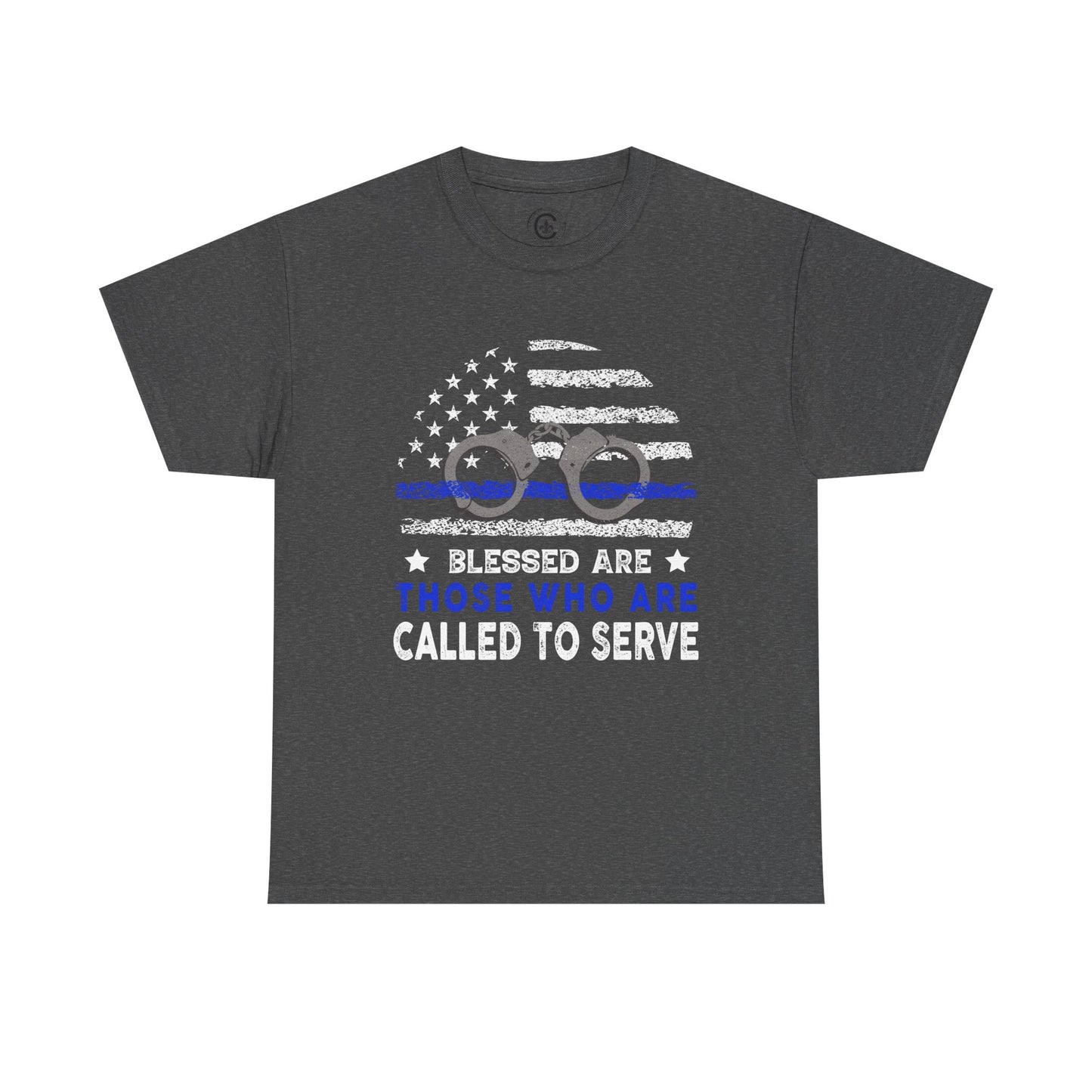 Blessed are those who are called to serve, first responder, Graphic Tee, T-Shirt, Unisex Humor Shirt, Gifts for Friends, Casual Wear, law enforcement