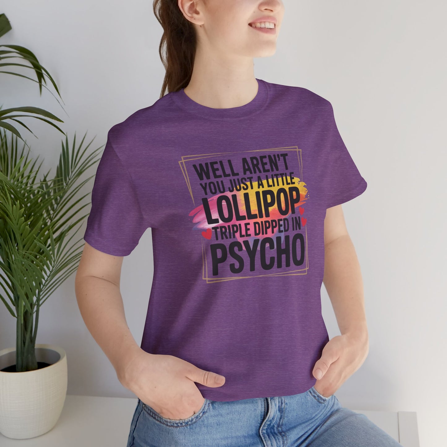 Psycho Lollipop Tee, Fun Graphic T-Shirt, Unisex Short Sleeve, Casual Wear, Gift for Friends, Quirky Humor Apparel