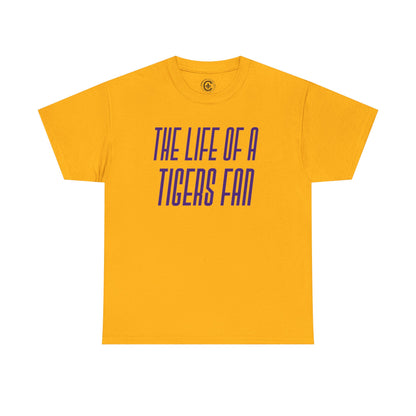 The life of a Tiger Fan  Unisex Heavy Cotton T-Shirt Music Lover Shirt, TS12 12 Swiftie, lsu. tigers