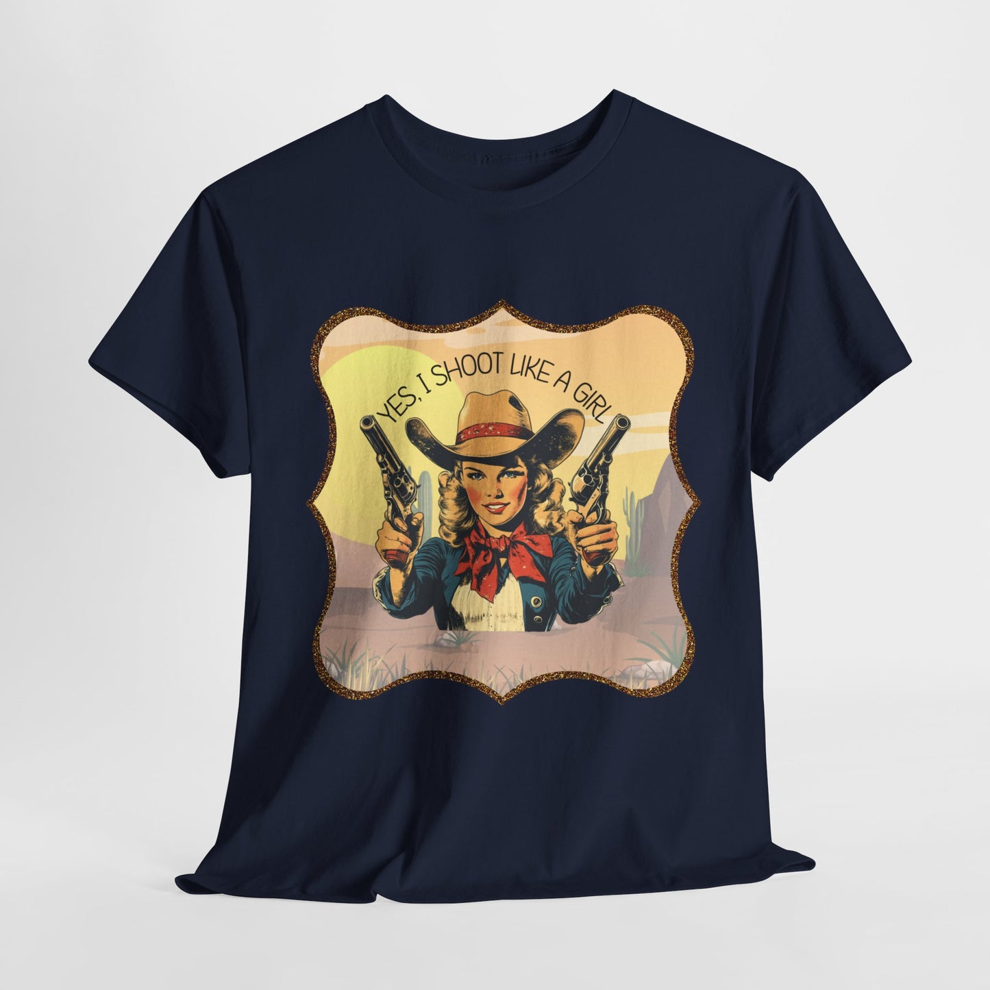 Personalized, Western Style Graphic Tee - "Yes, I Shoot Like A Girl", Cowgirl Shirt, Gift for Her, Feminist Apparel, Casualwear, Rodeo Outfit