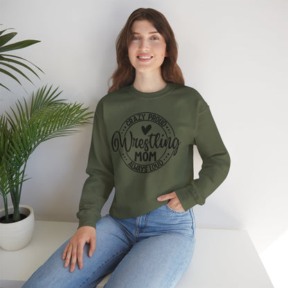 Crazy Loud Wrestling Mom Sweatshirt | Unisex Crewneck | Game Day Apparel, Sports Hoodie, Relaxed Fit, Fan Gear,