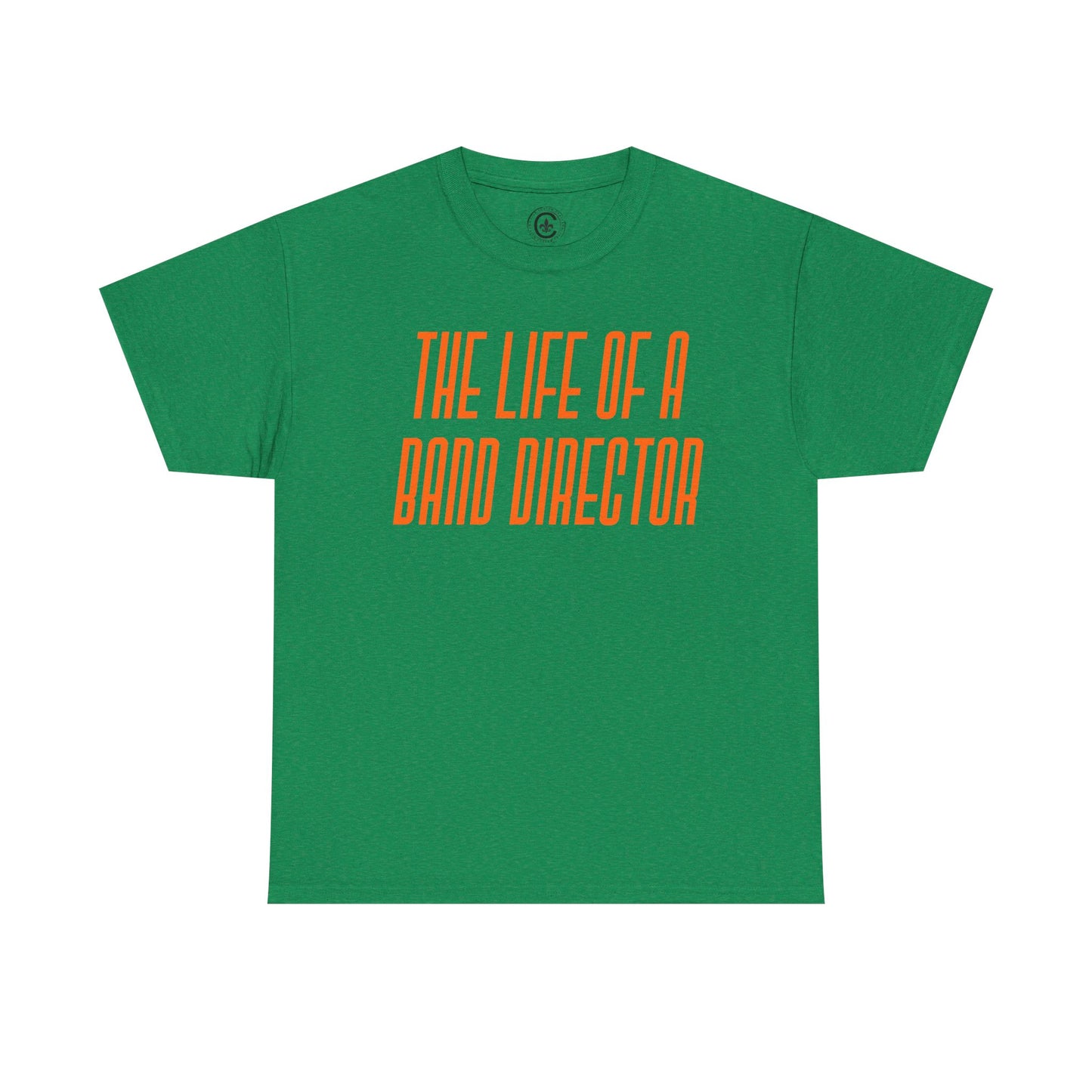 The life of a Band Director Tee - Unisex Heavy Cotton T-Shirt, Music Teacher Gift, Music Lover Shirt, TS12 12 Swiftie