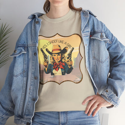 Personalized, Western Style Graphic Tee - "Yes, I Shoot Like A Girl", Cowgirl Shirt, Gift for Her, Feminist Apparel, Casualwear, Rodeo Outfit