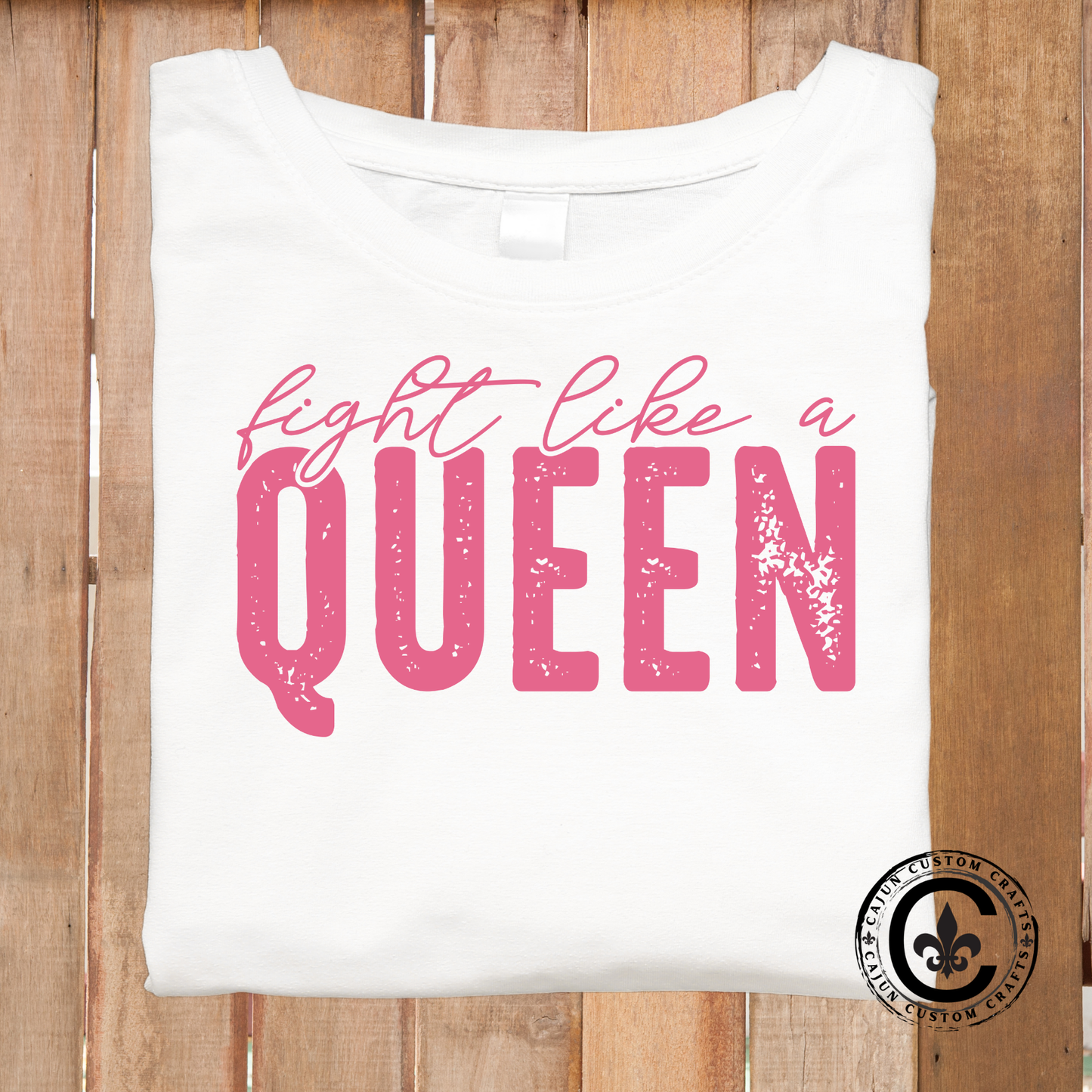 Fight Like a Queen, October, Breast Cancer Awareness