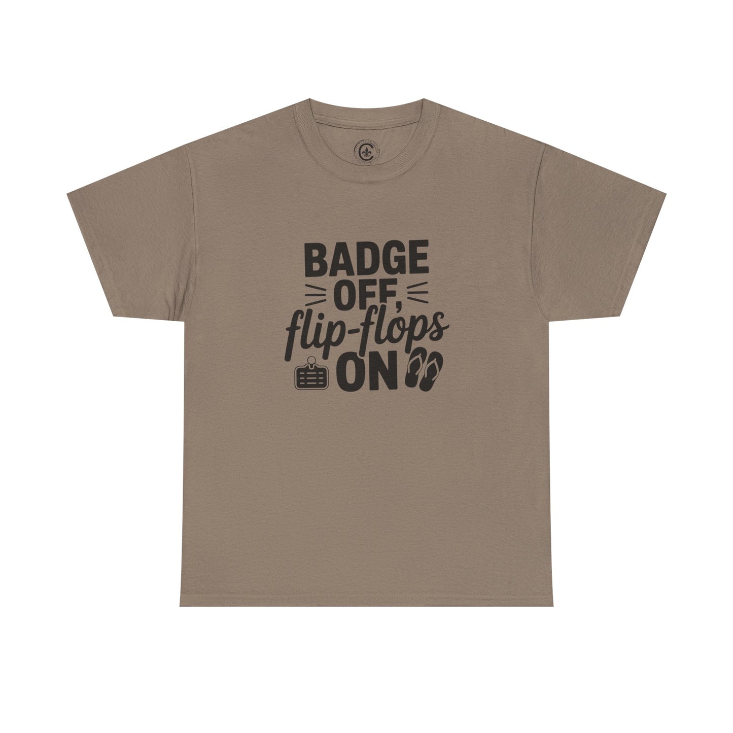 Retired Cop. Badge off, flip flops on first responder, Graphic Tee, T-Shirt, Unisex Humor Shirt, Gifts for Friends, Casual Wear, law enforcement