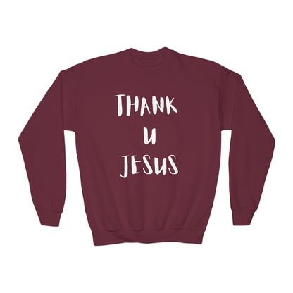 Youth Crewneck Sweatshirt - Thank U Jesus, Faithful Crewneck, Christian Youth Apparel, Inspirational Gift, Bible Verse Sweatshirt