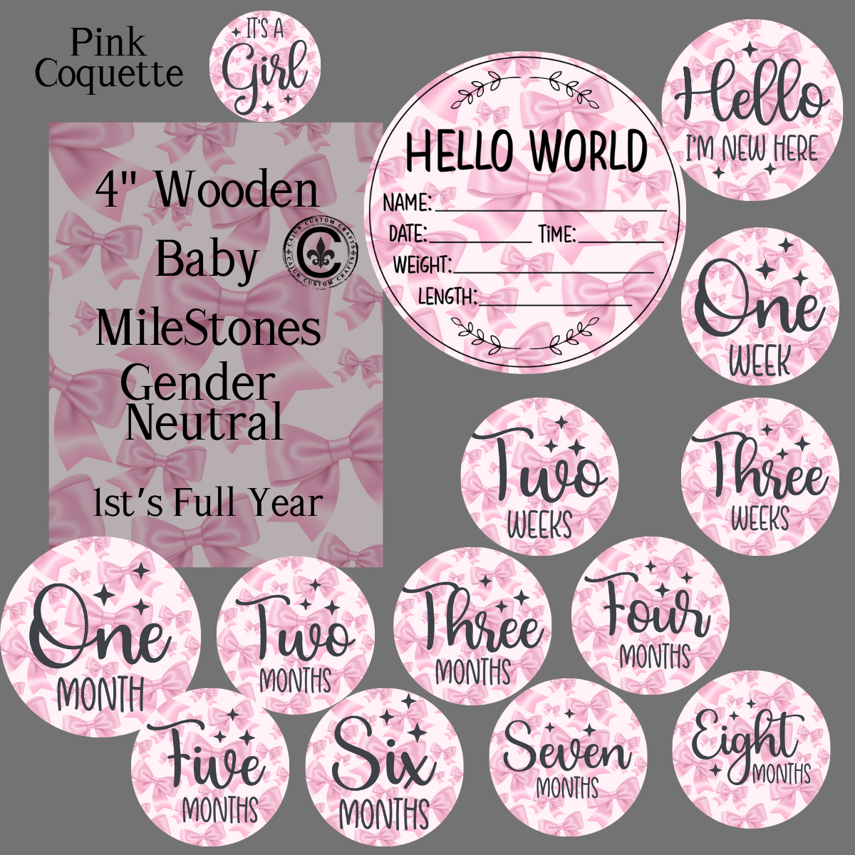 1st Years of Milestones, for Newborn, Pink Coquette Bow Theme Design, 4" wooden rounds