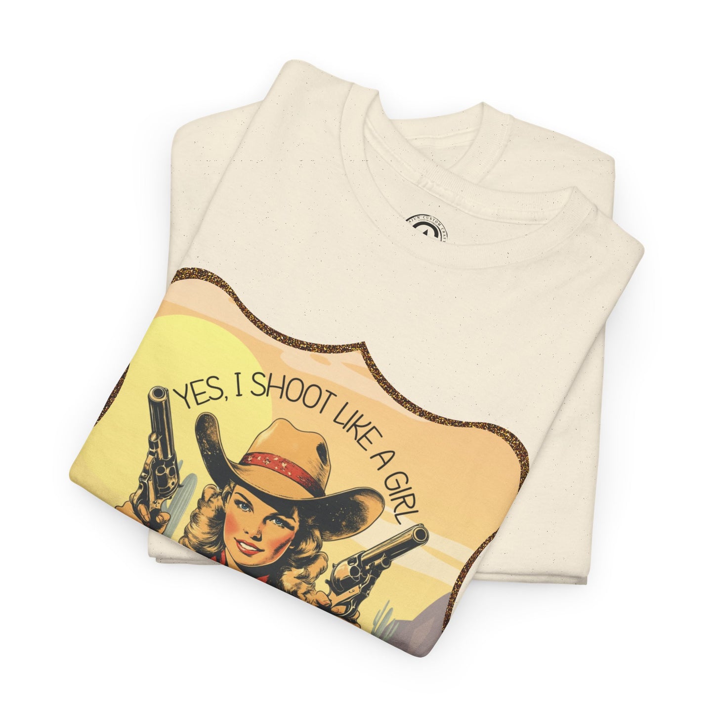 Personalized, Western Style Graphic Tee - "Yes, I Shoot Like A Girl", Cowgirl Shirt, Gift for Her, Feminist Apparel, Casualwear, Rodeo Outfit