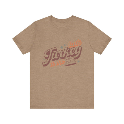 Thanksgiving Tee, Funny Turkey Shirt, Talk Turkey with me