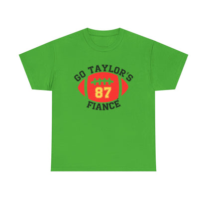 Go Taylor's Fiance, #87 Unisex Heavy Cotton Tee,
