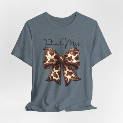 Personalized Future Mrs. Bride Cow Print Bow Short Sleeve Tee, Casual Top, Western Style Shirt, Country Chic T-Shirt, Birthday Gift, Everyday Wear