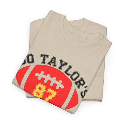 Go Taylor's Fiance, #87 Unisex Heavy Cotton Tee,
