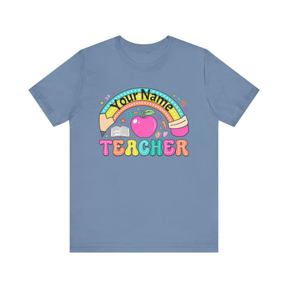 Personalized Teacher T-Shirt, Cute Teacher Gift, Back to School Shirt, Apparel, Custom Name Tee