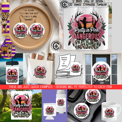 Pretty in Pink Dangerous in Camo