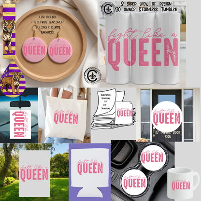 Fight Like a Queen, October, Breast Cancer Awareness