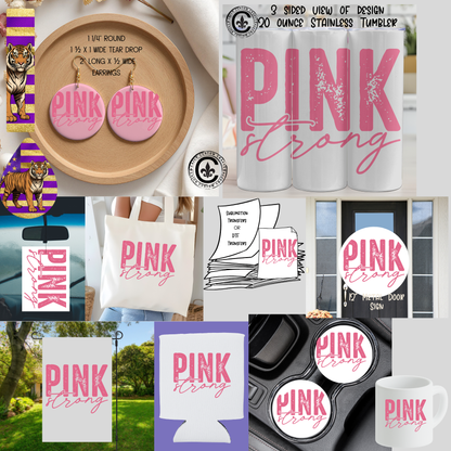 Pink Strong, October, Breast Cancer Awarness