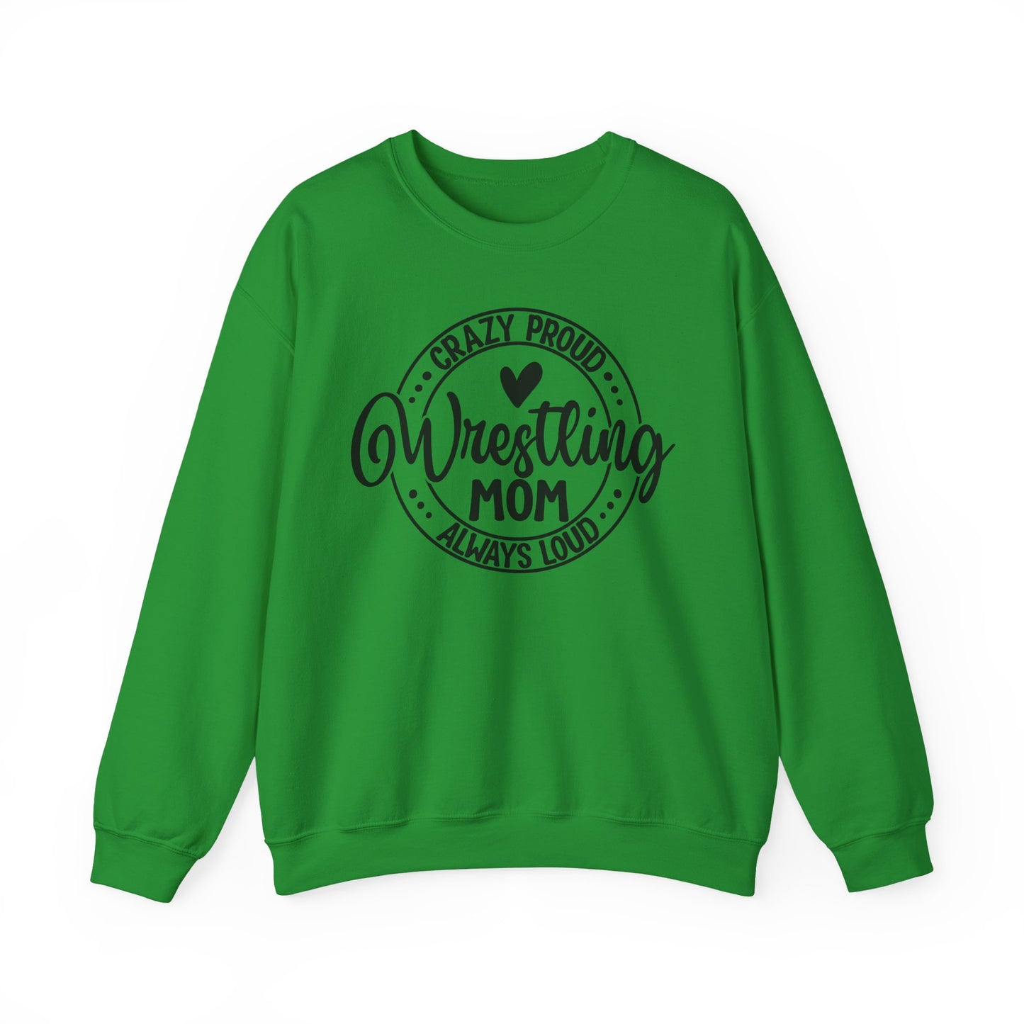 Crazy Loud Wrestling Mom Sweatshirt | Unisex Crewneck | Game Day Apparel, Sports Hoodie, Relaxed Fit, Fan Gear,
