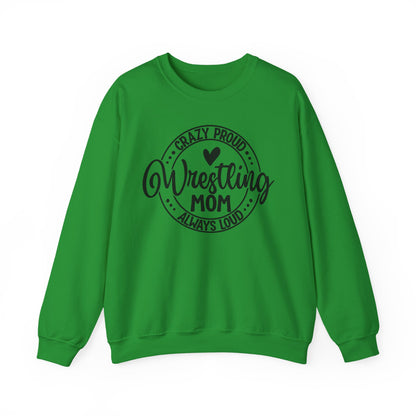 Crazy Loud Wrestling Mom Sweatshirt | Unisex Crewneck | Game Day Apparel, Sports Hoodie, Relaxed Fit, Fan Gear,