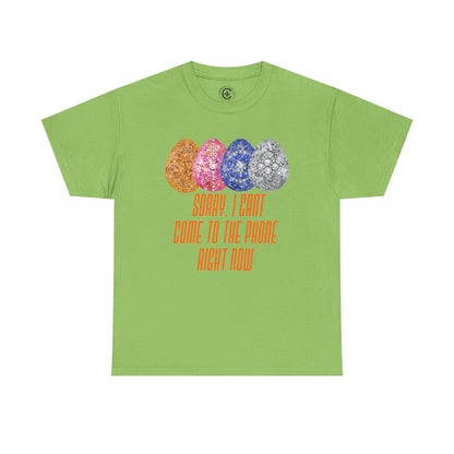 Sorry, I can't come to the phone right now, easter eggs - Unisex Heavy Cotton T-Shirt Music Lover Shirt, TS12 12 Swiftie