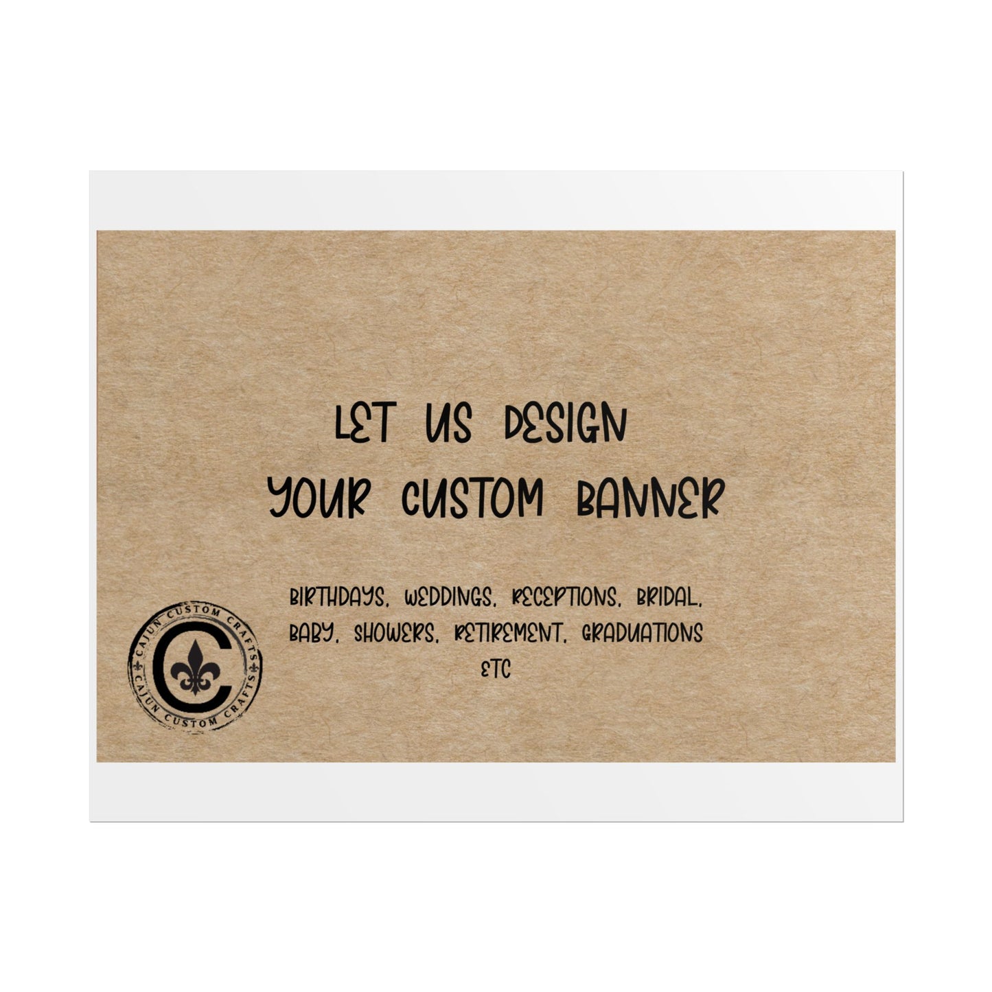 Personalized Rolled Banners for Weddings, Birthdays, Graduations, Celebrations, Unique Event Decor
