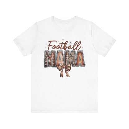 Football Mama Tee, Unisex Short Sleeve Shirt for Sports Moms, Cute Gift for Game Day, Football Season Apparel