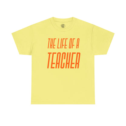 The life of a Teacher  Tee - Unisex Heavy Cotton T-Shirt, Music Teacher Gift, Music Lover Shirt, TS12 12 Swiftie