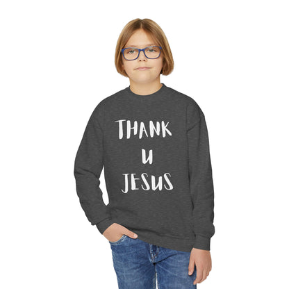 Youth Crewneck Sweatshirt - Thank U Jesus, Faithful Crewneck, Christian Youth Apparel, Inspirational Gift, Bible Verse Sweatshirt