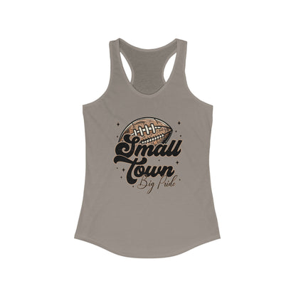 Small Town Football Women's Racerback Tank Top, Perfect for Game Day, Sports Events, Tailgating, and Everyday Wear