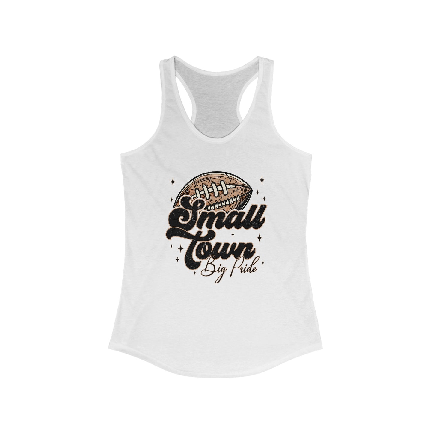Small Town Football Women's Racerback Tank Top, Perfect for Game Day, Sports Events, Tailgating, and Everyday Wear
