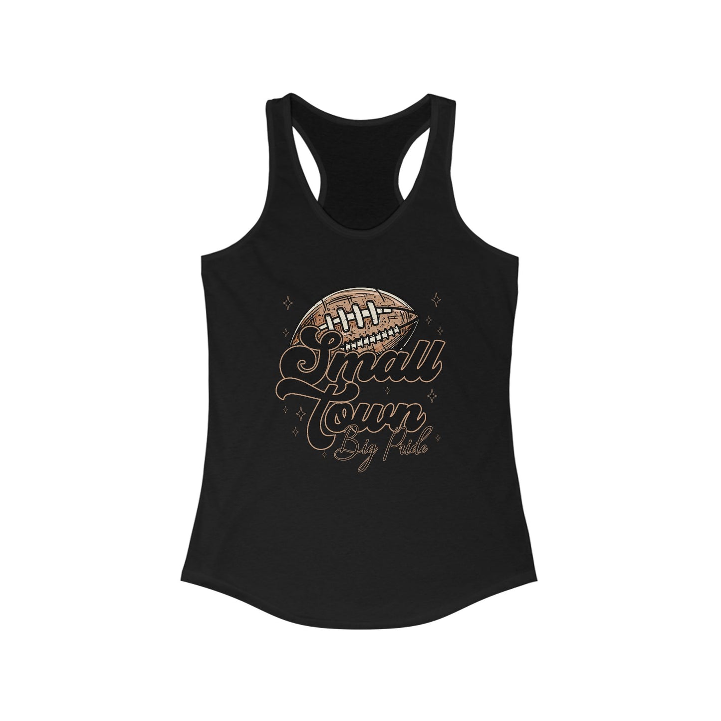 Small Town Football Women's Racerback Tank Top, Perfect for Game Day, Sports Events, Tailgating, and Everyday Wear
