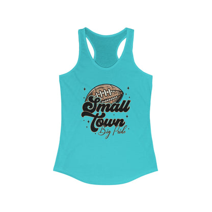 Small Town Football Women's Racerback Tank Top, Perfect for Game Day, Sports Events, Tailgating, and Everyday Wear