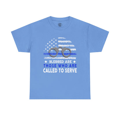 Blessed are those who are called to serve, first responder, Graphic Tee, T-Shirt, Unisex Humor Shirt, Gifts for Friends, Casual Wear, law enforcement