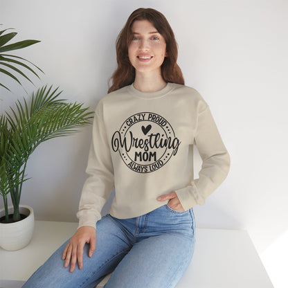 Crazy Loud Wrestling Mom Sweatshirt | Unisex Crewneck | Game Day Apparel, Sports Hoodie, Relaxed Fit, Fan Gear,