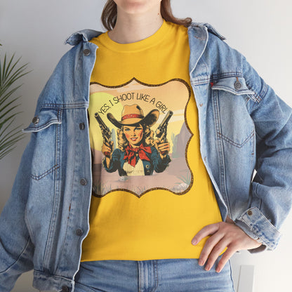 Personalized, Western Style Graphic Tee - "Yes, I Shoot Like A Girl", Cowgirl Shirt, Gift for Her, Feminist Apparel, Casualwear, Rodeo Outfit