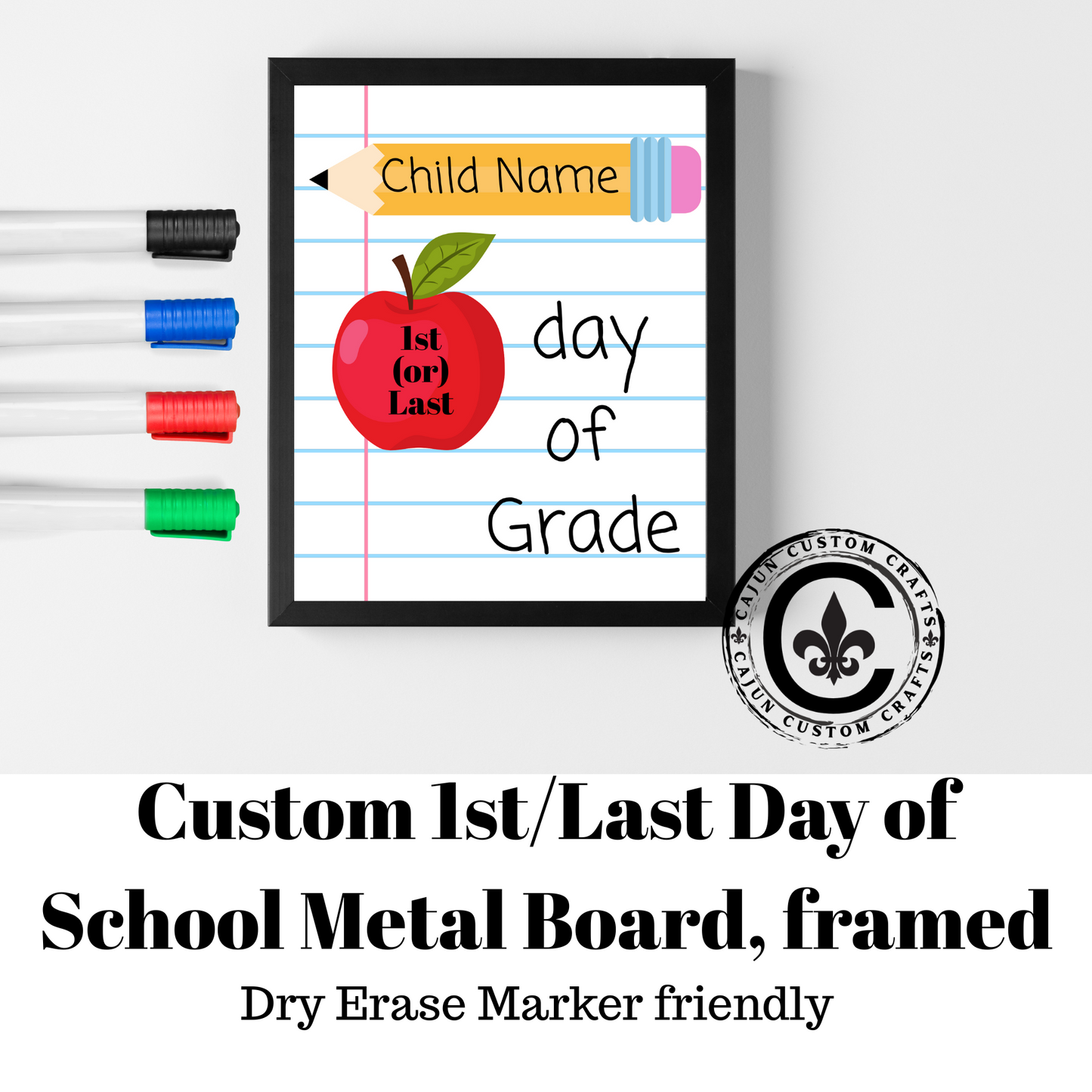 First/Last Day of School Metal Board, Framed