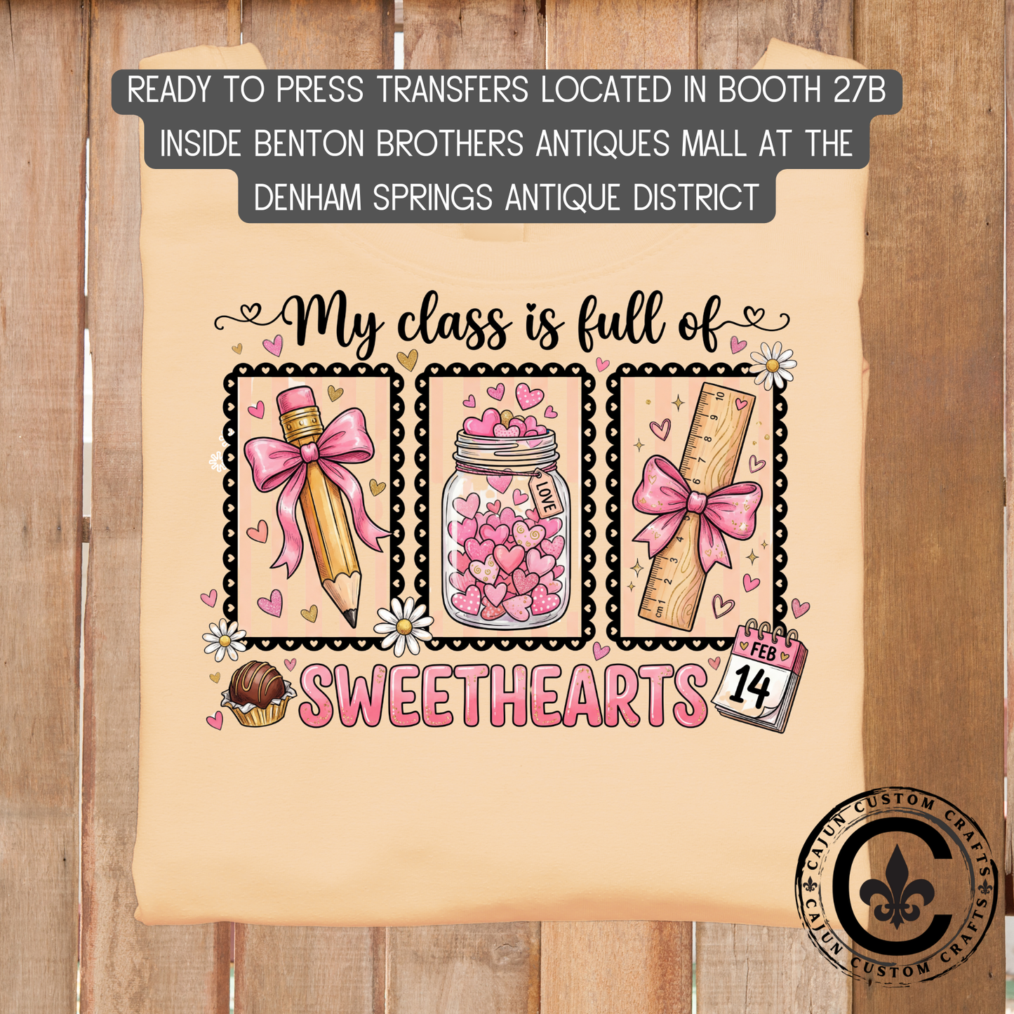 Class full of sweethearts, valentines, teacher, dtf transfer, tshirt, tumbler, jewelry