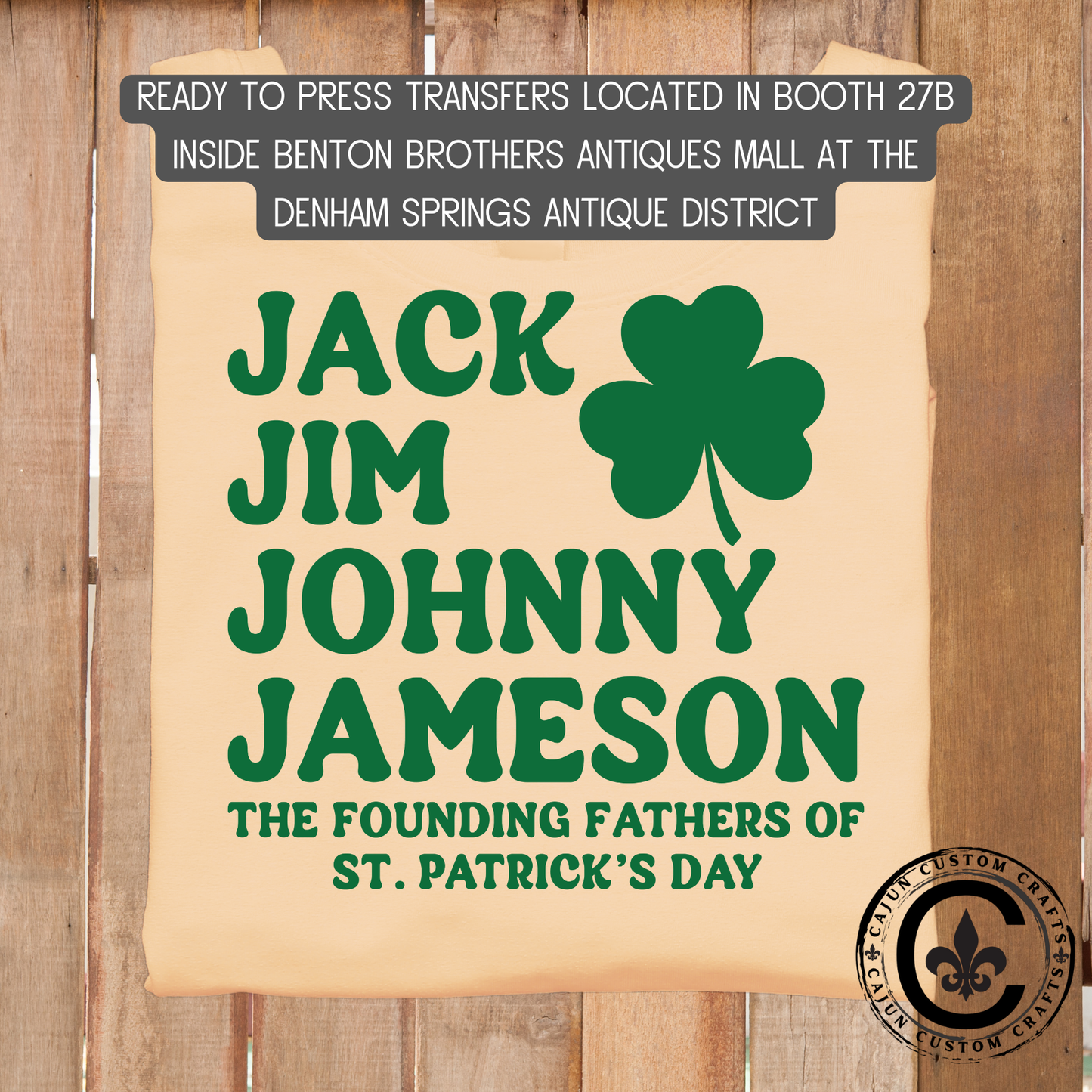 Jack, Jim, Johnny, Jameson St Patrick dtf transfer, tshirt, tumbler, jewelry