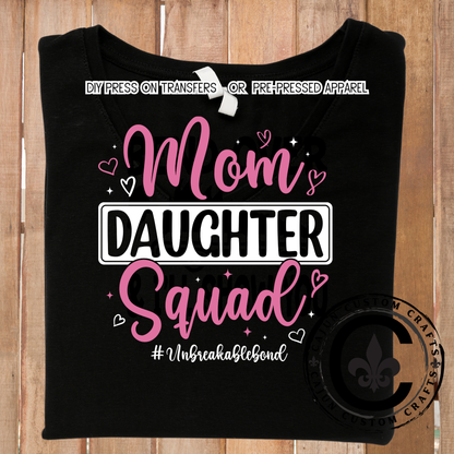 Mother Daughter Squad for Dark Shirts