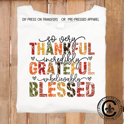 Thankful, Grateful, Blessed