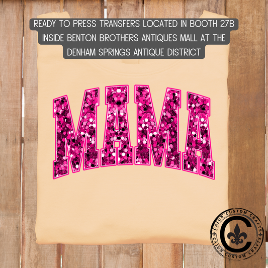 Mama, Pink Glitter