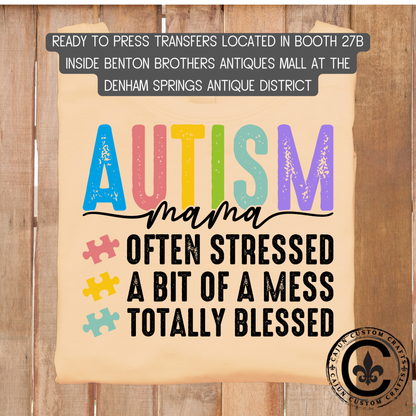 Autism Mama stressed, blessed dtf transfer, tshirt, tumbler, jewelry