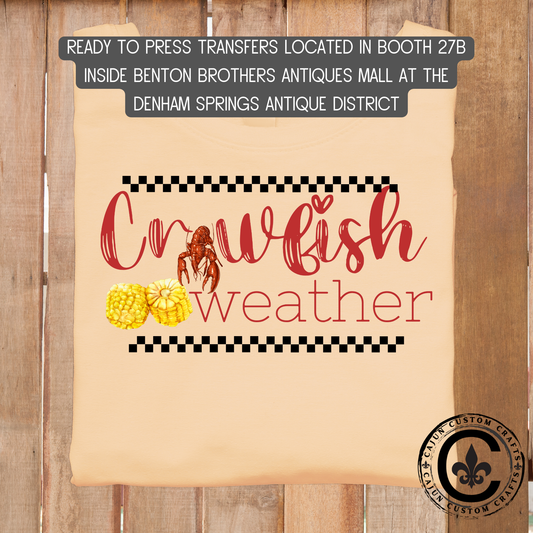 Crawfish Weather dtf transfer, tshirt, tumbler, jewelry